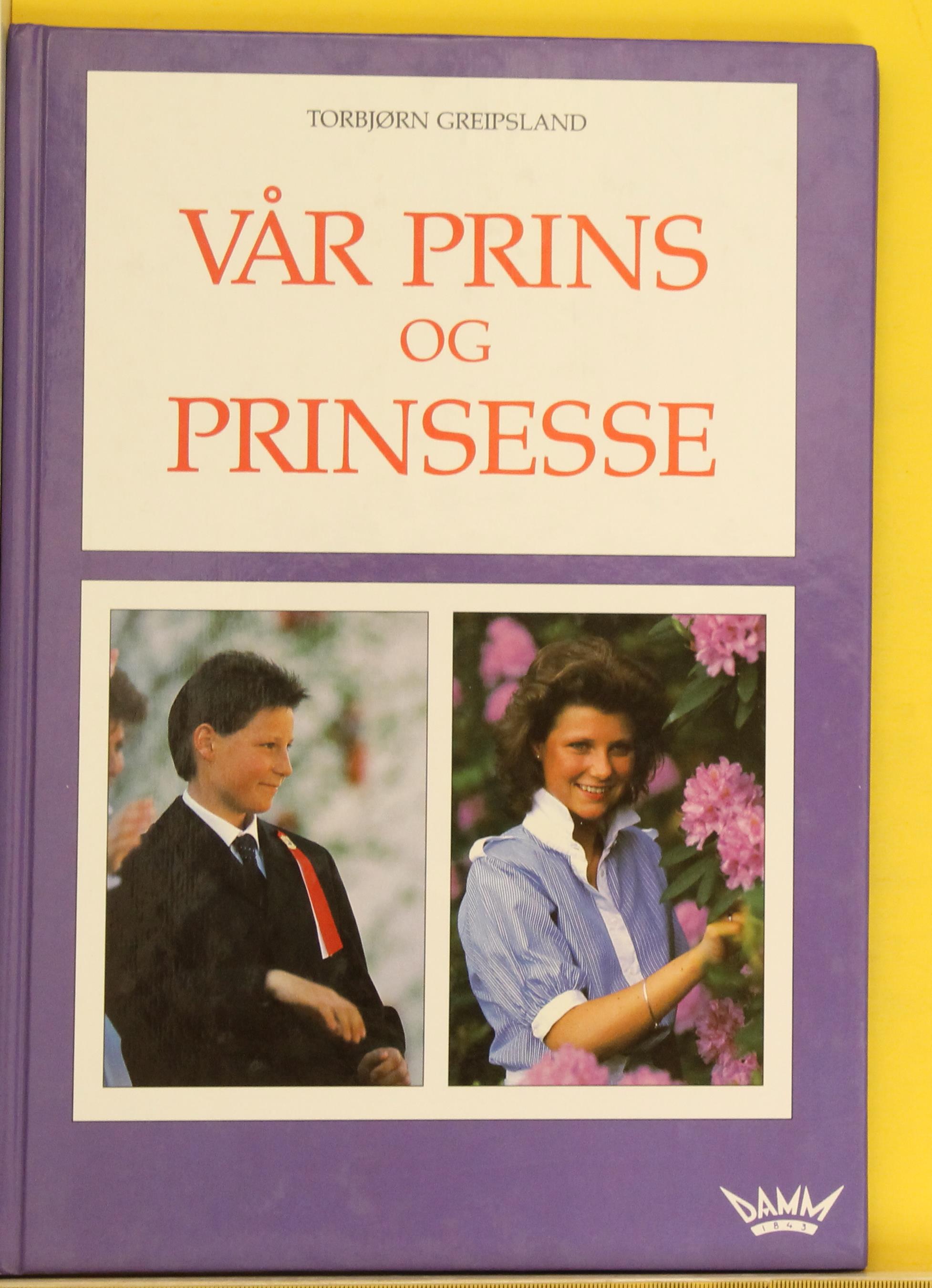 Vår prins og prinsesse