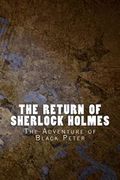 The Return of Sherlock Holmes: The Adventure of Black Peter