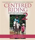 Centered Riding 2: Further Exploration