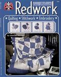 Redwork in Blue: Quilting Stitchwork Embroidery