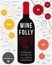 Wine Folly: The Essential Guide to Wine
