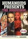 Humanoids Presents: The Jodoverse