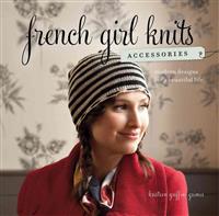 French Girl Knits Accessories