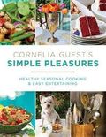 Cornelia Guest's Simple Pleasures