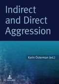 Indirect and Direct Aggression