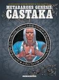 Metabarons Genesis: Castaka