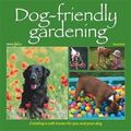 Dog-Friendly Gardening