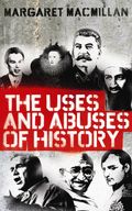 The uses and abuses of history