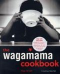 The Wagamama Cookbook