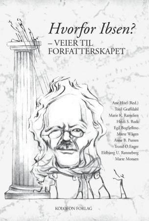 Hvorfor Ibsen?