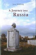 A Journey into Russia