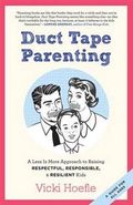 Duct Tape Parenting