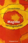 Magiske samlingsstunder