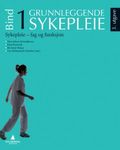 Grunnleggende sykepleie 1