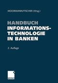 Handbuch Informationstechnologie in Banken