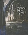 Michael Zeno Diemer (1867-1939): Landschaft, Historie, Technik