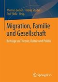 Migration, Familie Und Gesellschaft