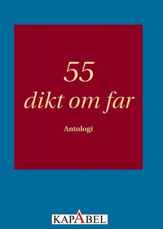 55 dikt om far