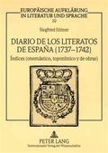 Diario de Los Literatos de Espana (1737-1742): Indices (Onomastico, Toponimico y de Obras)