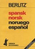 Spansk-norsk, norsk-spansk ordbok = Diccionario español-noruego, noruego-español