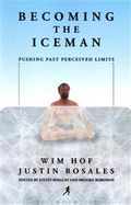 Becoming the Iceman