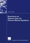 Bewertung Von Optionen Unter Der Coherent Market Hypothesis