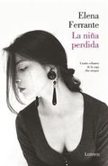 La Nina Perdida (DOS Amigas #4) / (The Story of the Lost Child: Neapolitan Novels Book Four)