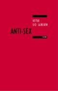 Anti-sex