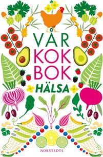Vår kokbok Hälsa