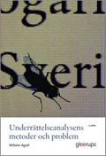 Underrättelseanalysens metoder och problem 2:a uppl : Medan klockan tickar ...