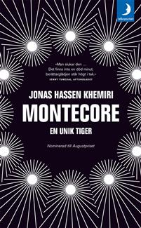 Montecore : en unik tiger