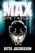 Max : ute i kylan