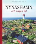 Nynäshamn och vägen hit