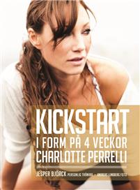 Kickstart : i form på 4 veckor