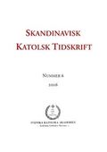 Skandinavisk Katolsk Tidskrift 6 (2016)