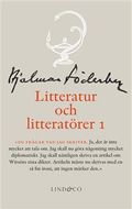 Litteratur och litteratörer 1 : Litteraturkritik : samlade skrifter 11