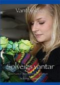 Vantboken : Solveigs vantar