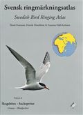 Svensk ringmärkningsatlas vol 2, Skogshöns-hackspettar = Grouses-Woodpeckers