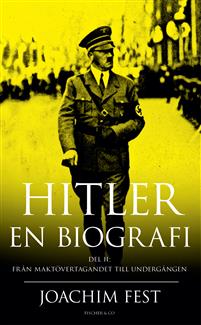 Hitler : en biografi. D. 2