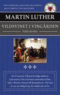 Vildsvinet i vingården : valda skrifter