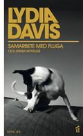 Samarbete med fluga och andra noveller