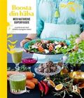 Boosta din hälsa med naturens superfoods