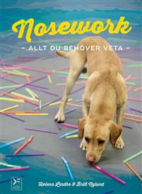 Nosework : allt du behöver veta