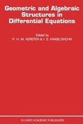 Geometric and Algebraic Structures in Differential Equations