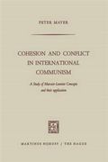 Cohesion and Conflict in International Communism