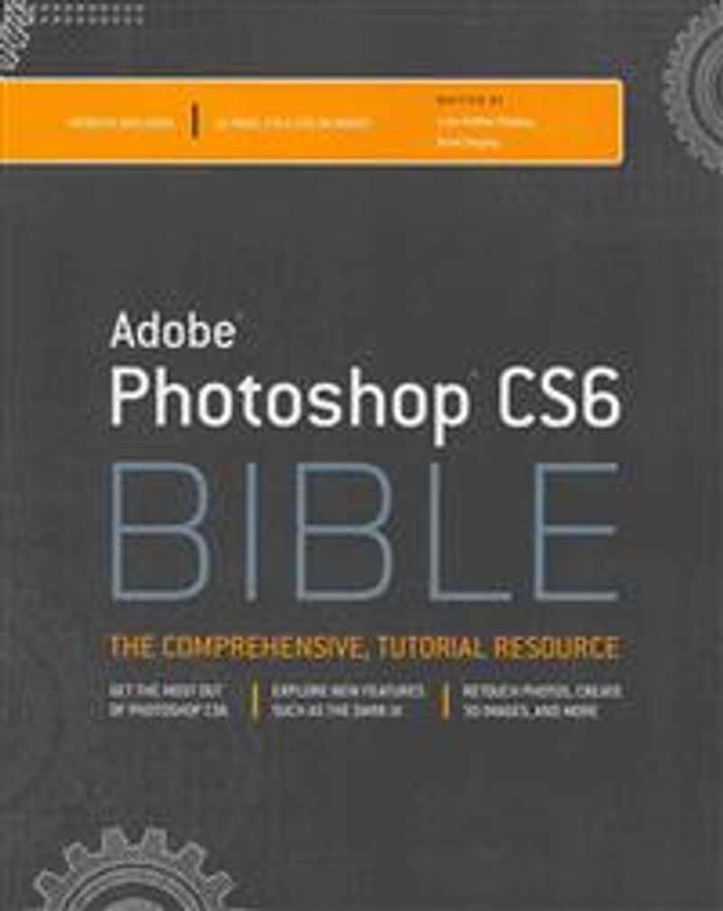 Adobe Photoshop CS6 Bible
