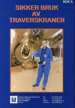 Sikker bruk av traverskraner