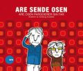 Are Sende Osen parodierer sin far