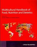 Multicultural handbook of food, nutrition, and dietetics : a multicultural handbook