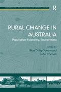 Rural Change in Australia : Population, Economy, Environment